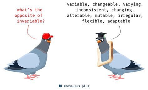 antonyms for invariably|opposite of invariable synonym.